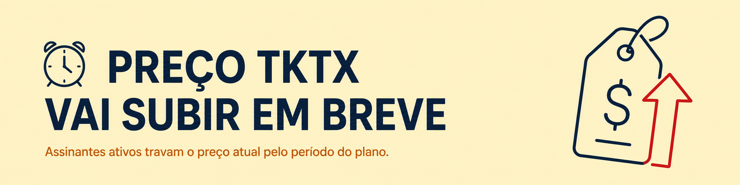 Preço TKTX vai subir em breve — Assinantes travam o preço atual